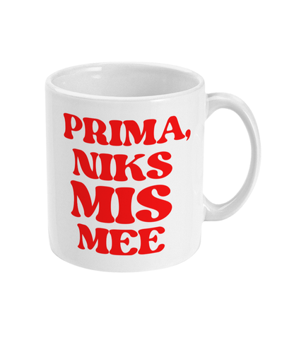 Prima, niks mis mee!