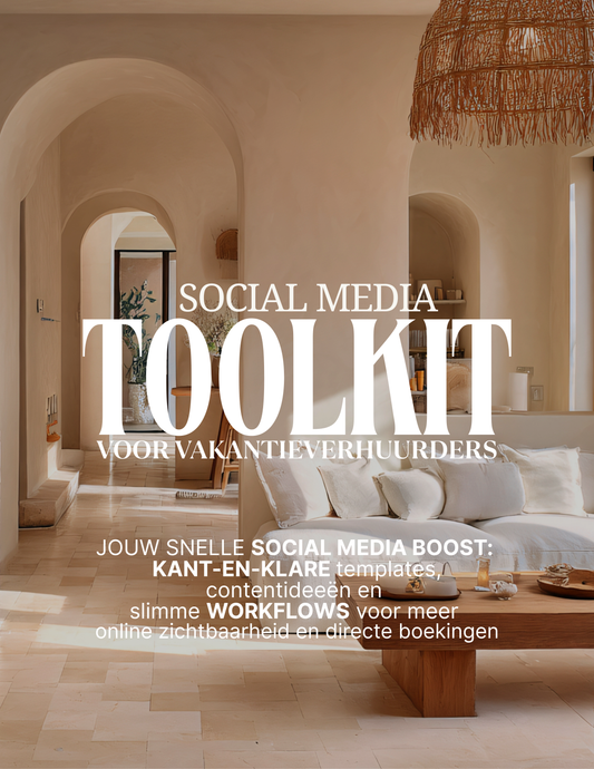 Social Media Toolkit voor Vakantieverhuurders